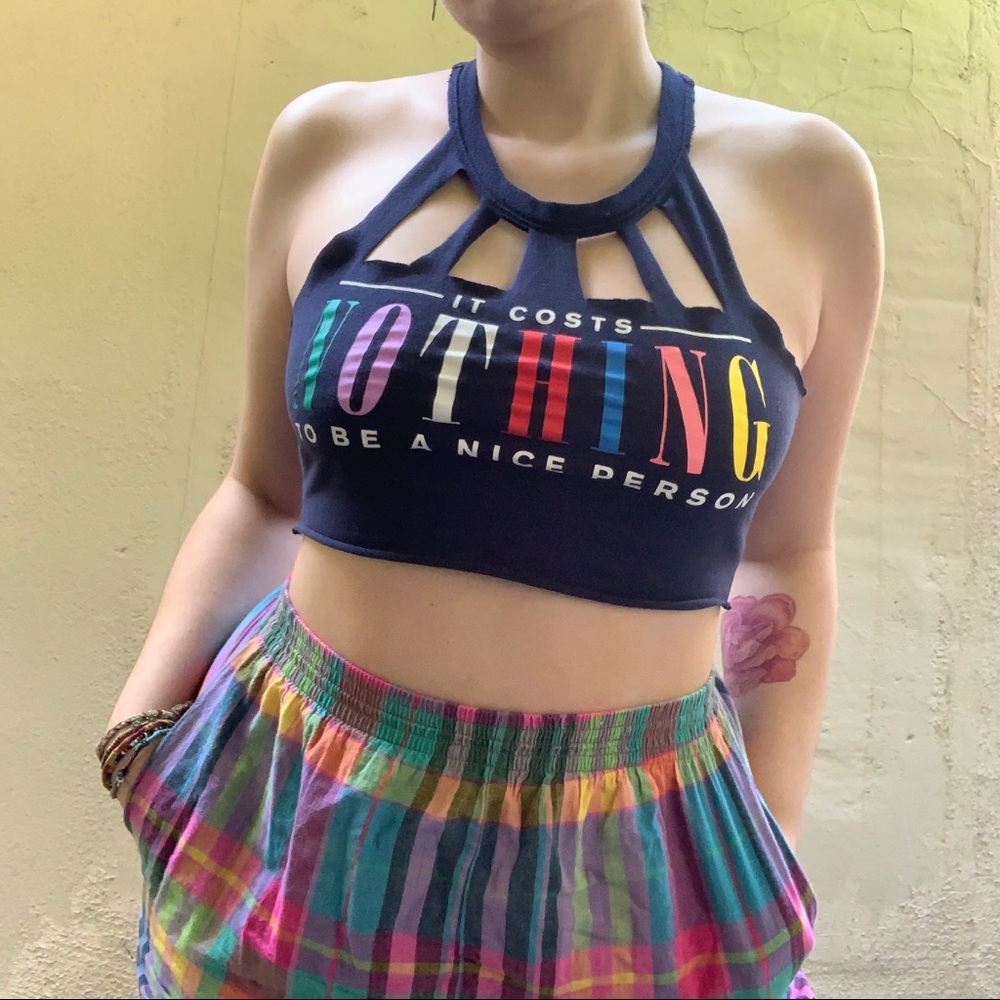 Upcycled (by me!) Cut Out Navy Blue Crop “It Costs Nothing To Be A Nice Person”